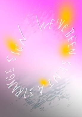 Weve-been-sent-a-strange-sign